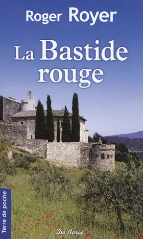 Couverture du produit · La Bastide rouge