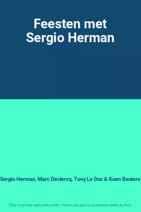 Couverture du produit · Feesten met Sergio Herman