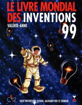 Couverture du produit · Le livre mondial des inventions 99