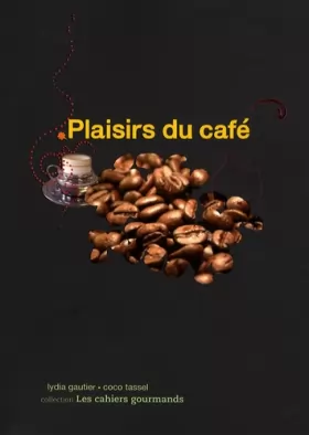 Couverture du produit · Plaisirs du café