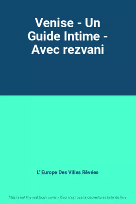 Couverture du produit · Venise - Un Guide Intime - Avec rezvani