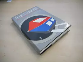 Couverture du produit · The Tunnel: Channel and Beyond