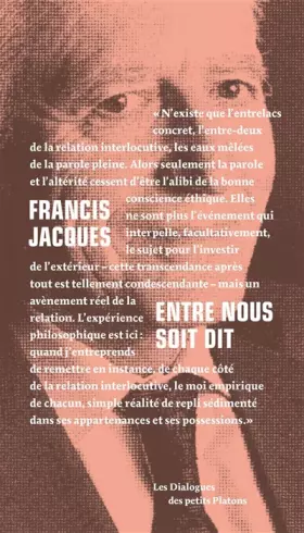 Couverture du produit · Entre nous soit dit : Dialogue avec Françoise Armengaud et Philippe Capelle-Dumont