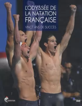 Couverture du produit · L'Odyssée de la natation française