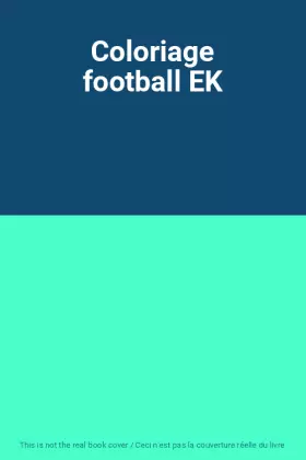 Couverture du produit · Coloriage football EK
