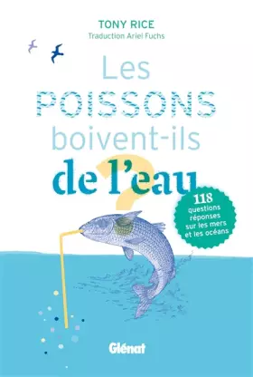 Couverture du produit · Les poissons boivent-ils de l'eau ?