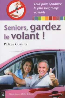 Couverture du produit · Seniors, gardez le volant !