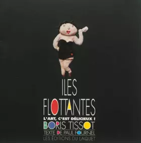 Couverture du produit · Iles flottantes, l'art c'est délicieux