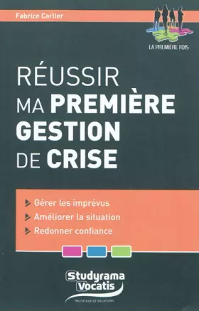 Couverture du produit · Réussir ma première gestion de crise