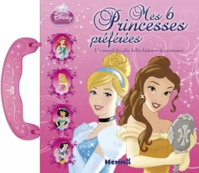 Couverture du produit · Disney princesses - Mes princesses preférées