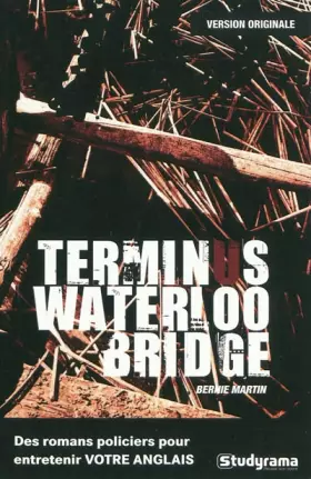 Couverture du produit · Terminus Waterloo bridge