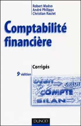 Couverture du produit · Comptabilité financière : Corrigés