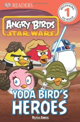 Couverture du produit · DK Readers L1: Angry Birds Star Wars: Yoda Bird's Heroes