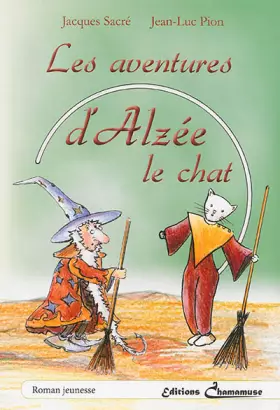 Couverture du produit · Les aventures d'Alzée le chat