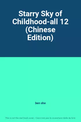 Couverture du produit · Starry Sky of Childhood-all 12 (Chinese Edition)
