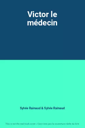 Couverture du produit · Victor le médecin