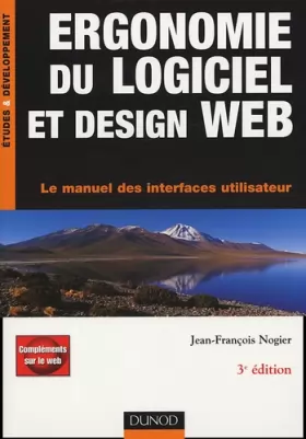 Couverture du produit · Ergonomie du logiciel et design Web : Le manuel des interfaces utilisateur