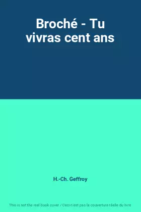 Couverture du produit · Broché - Tu vivras cent ans