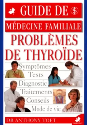 Couverture du produit · Les problèmes de thyroïde
