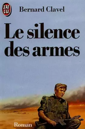 Couverture du produit · Le silence des armes