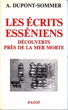 Couverture du produit · LES ECRITS ESSENIENS DECOUVERTS PRES DE LA MER MORTE ( ISBN : 2-228-12740-X )