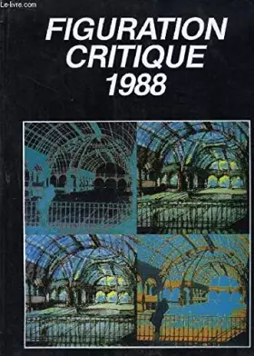 Couverture du produit · Figuration critique 1988