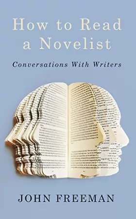 Couverture du produit · How to Read a Novelist: Conversations with Writers