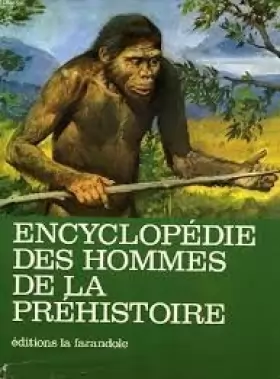 Couverture du produit · Encyclopédie des hommes de la préhistoire