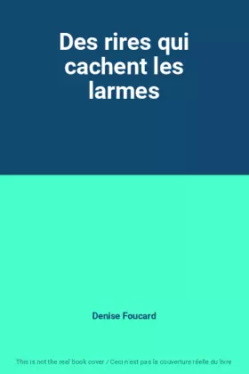 Couverture du produit · Des rires qui cachent les larmes