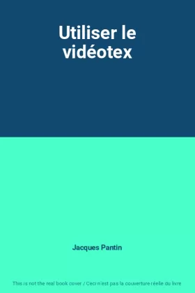 Couverture du produit · Utiliser le vidéotex