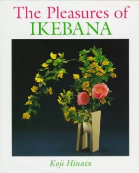 Couverture du produit · The Pleasures of Ikebana