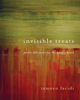 Couverture du produit · Invisible Treats: Poetic Delicacies for the Hungry Heart