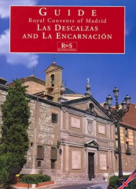 Couverture du produit · Royal Convents of Madrid: Las Descalzas and La Encarnación