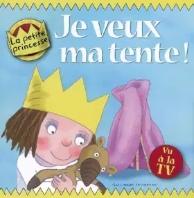 Couverture du produit · Je veux ma tente !
