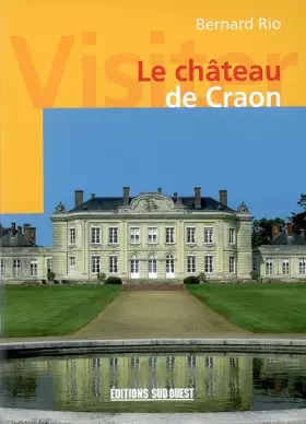 Couverture du produit · Le château de Craon