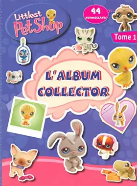 Couverture du produit · ALB COLLECTOR T1 LITTLEST PETS