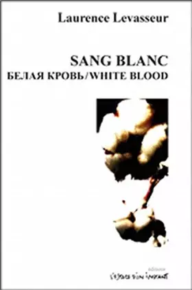 Couverture du produit · Sang Blanc