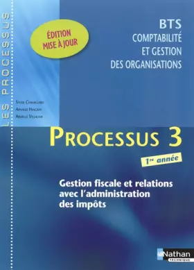 Couverture du produit · Processus 3 - BTS CGO 1re année Livre détachable de l'élève Les Processus Livre de l'élève