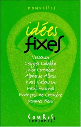 Couverture du produit · Idées fixes : [nouvelles]