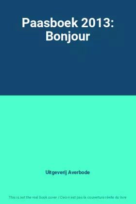 Couverture du produit · Paasboek 2013: Bonjour