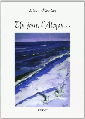 Couverture du produit · Un jour l'Alcyon