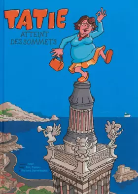 Couverture du produit · Tatie atteint des sommets