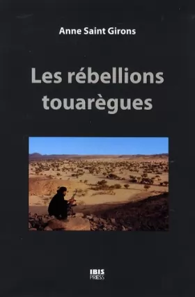 Couverture du produit · Les rébellions touarègues