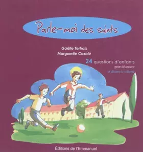 Couverture du produit · Parle Moi des Saints