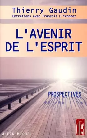 Couverture du produit · L'Avenir de l'esprit
