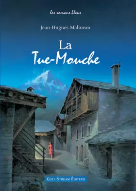Couverture du produit · La Tue-Mouche