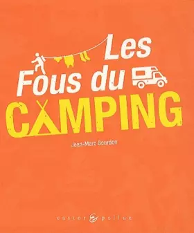 Couverture du produit · Les Fous du camping