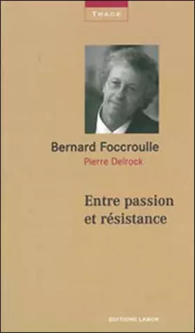 Couverture du produit · Entre passion et résistance
