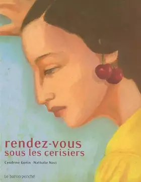 Couverture du produit · Rendez-vous sous les cerisiers