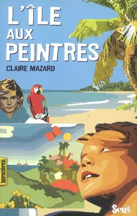 Couverture du produit · L'île aux peintres
